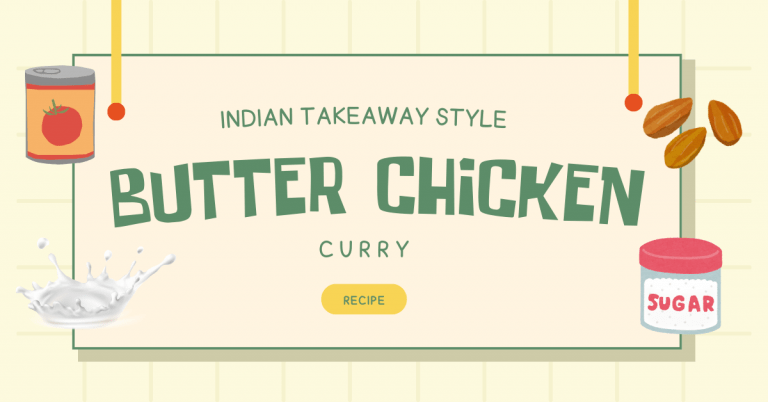 Butter Chicken Curry (Indian Takeaway Style)