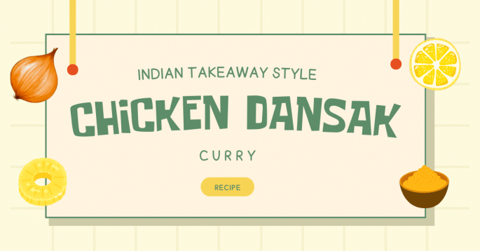 Indian Takeaway Style Chicken Dansak Curry Recipe