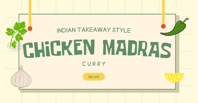 Chicken Madras Curry (Indian Takeaway Style)