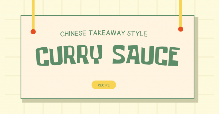 Chinese Curry Sauce (Chinese Takeaway Style)