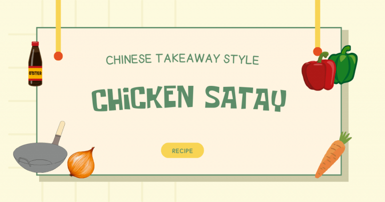 Chicken Satay (Chinese Takeaway Style)