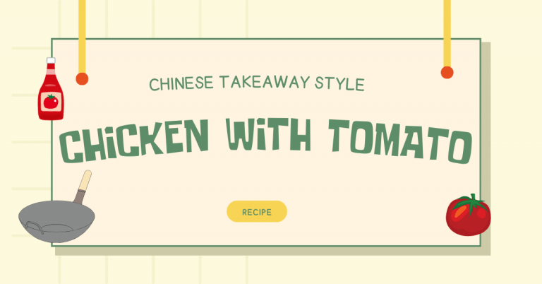 Chicken with Tomato (Chinese Takeaway Style)