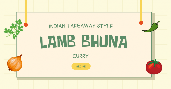Lamb Bhuna Curry (Indian Takeaway Style)