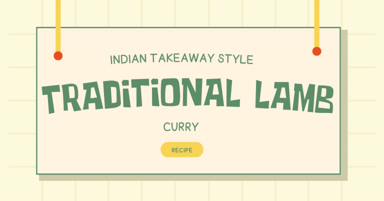 Traditional Lamb Curry (Indian Takeaway Style)