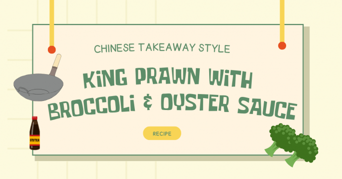 King Prawn with Broccoli & Oyster Sauce (Chinese Takeaway Style) Chinese Takeaway Style King Prawn Broccoli Oyster Sauce Recipe