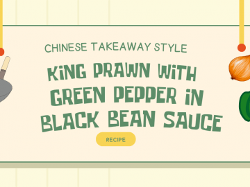 Chinese Takeaway Style King Prawn Green Pepper Black Bean Sauce Recipe