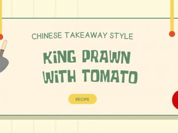 Chinese Takeaway Style King Prawn With Tomato Recipe