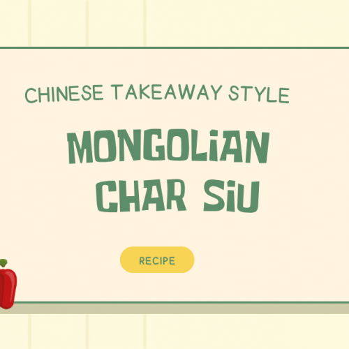 Chinese Takeaway Style Mongolian Char Siu Recipe