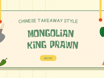 Chinese Takeaway Style Mongolian King Prawn Recipe