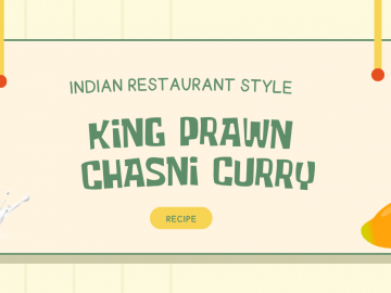 Indian Restaurant Style King Prawn Chasni Curry Recipe