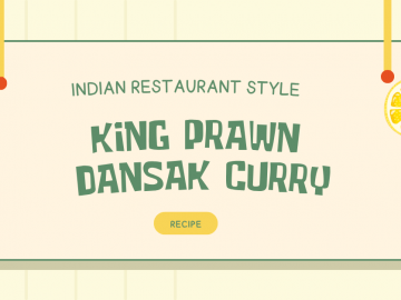 Indian Restaurant Style King Prawn Dansak Curry Recipe