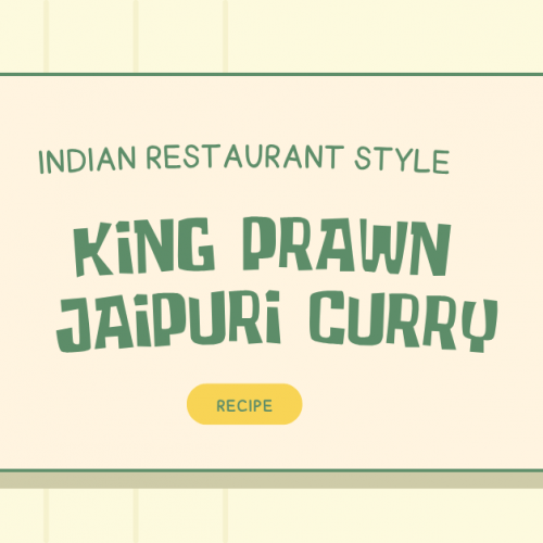Indian Restaurant Style King Prawn Jaipuri Recipe