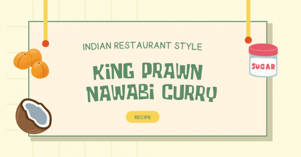 Indian Restaurant Style King Prawn Nawabi Curry Recipe