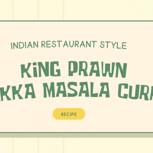 Indian Restaurant Style King Prawn Tikka Masala Recipe