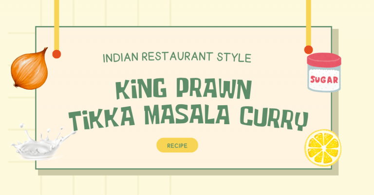 Indian Restaurant Style King Prawn Tikka Masala Recipe