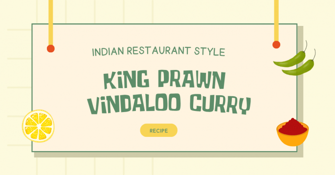 King Prawn Vindaloo Curry (Indian Takeaway Style) Indian Restaurant Style King Prawn Vindaloo Recipe