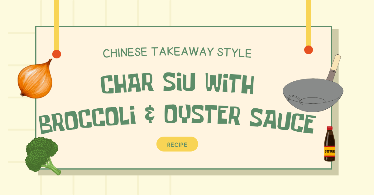 Chinese Takeaway Style Char Siu With Broccoli And Oyster Sauce Recipe