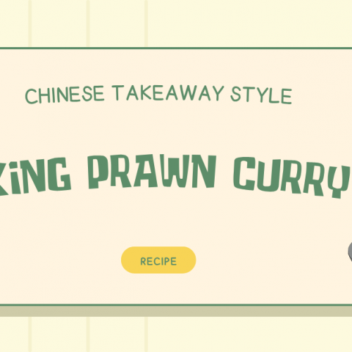 Chinese Takeaway Style King Prawn Curry Recipe